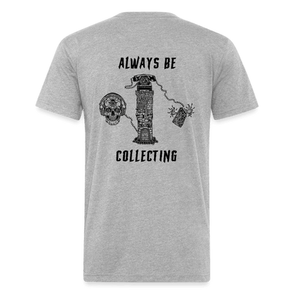 Always Be Collecting v2 - heather gray