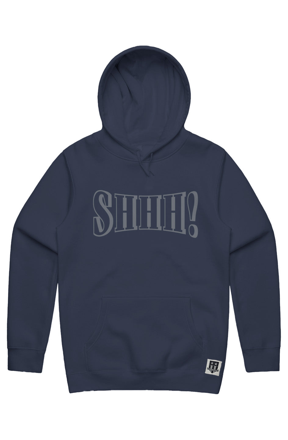 SHHH! Hoodie