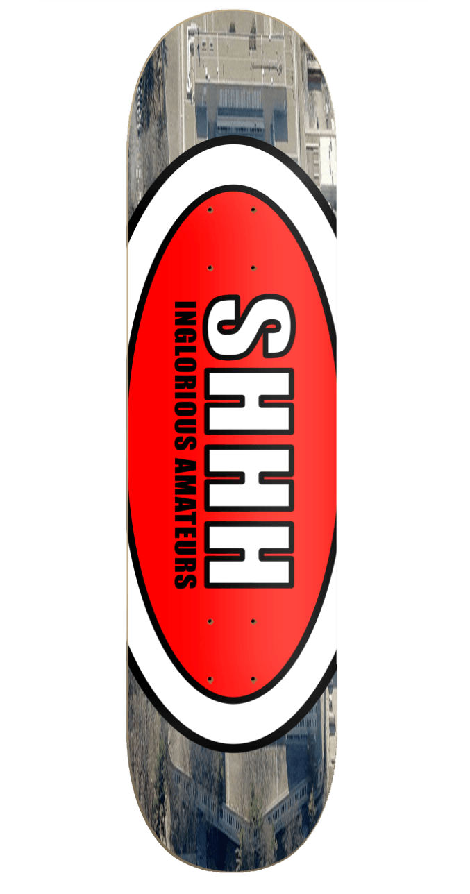 SHHH Skateboard Deck - Inglorious Amateurs